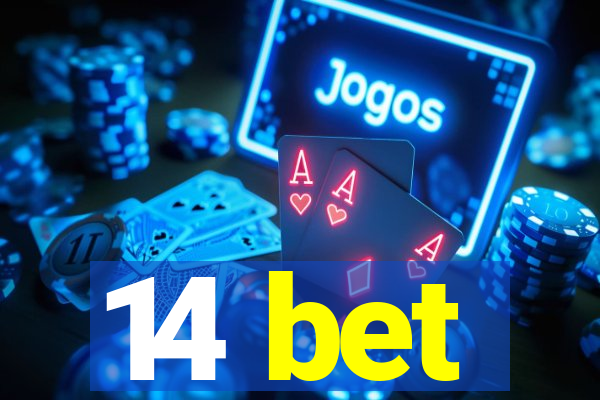 14 bet