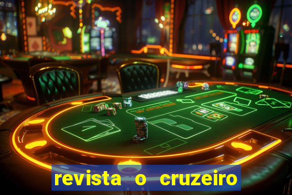 revista o cruzeiro acervo digital