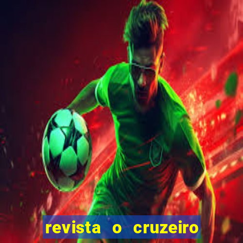 revista o cruzeiro acervo digital