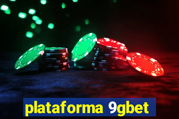 plataforma 9gbet