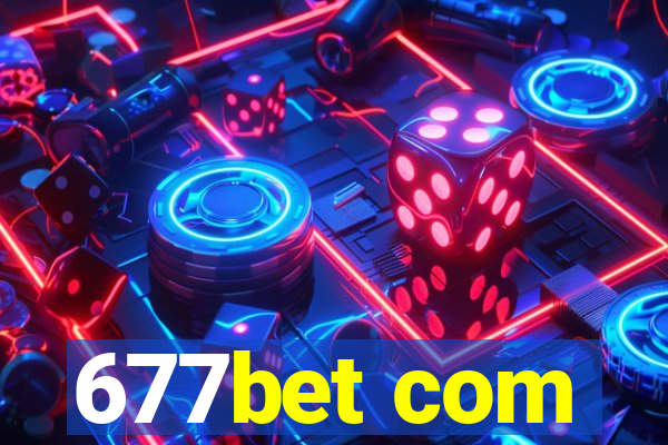 677bet com