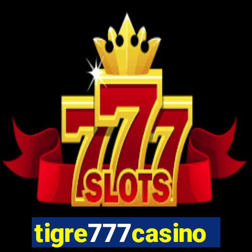 tigre777casino