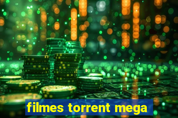 filmes torrent mega