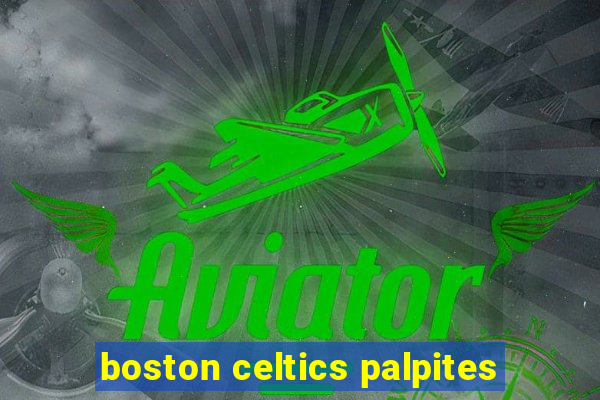 boston celtics palpites