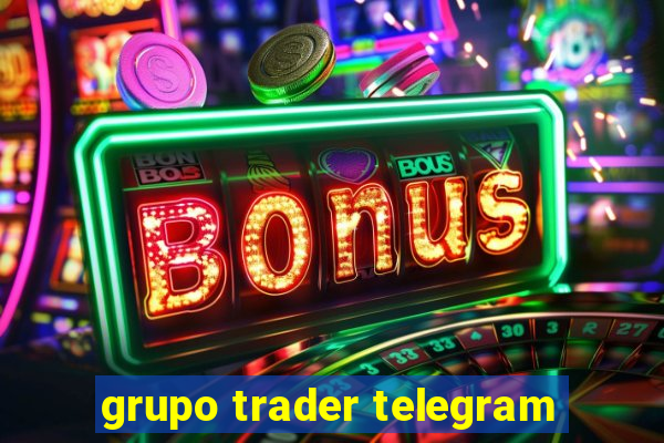 grupo trader telegram