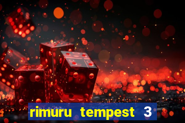 rimuru tempest 3 temporada dublado