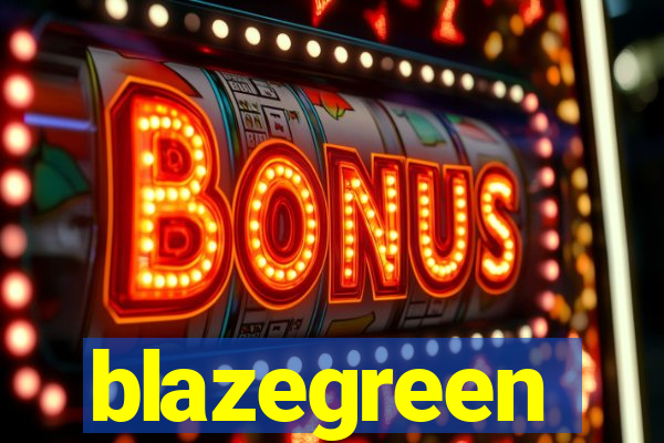 blazegreen