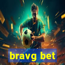 bravg bet