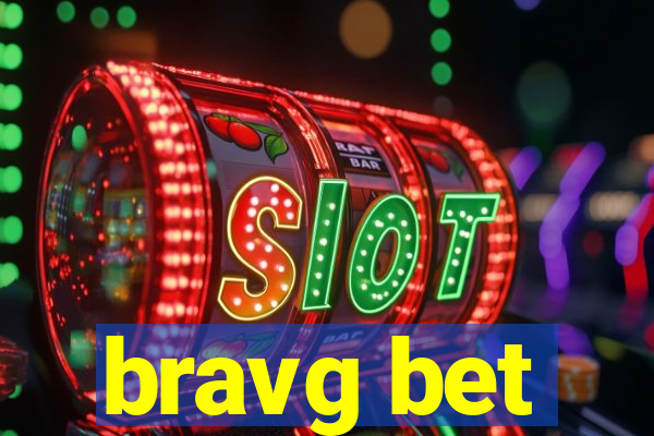 bravg bet