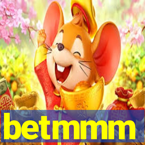 betmmm