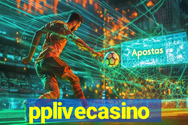 pplivecasino