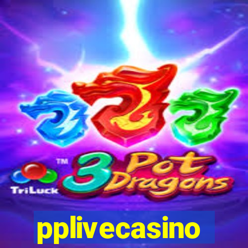 pplivecasino