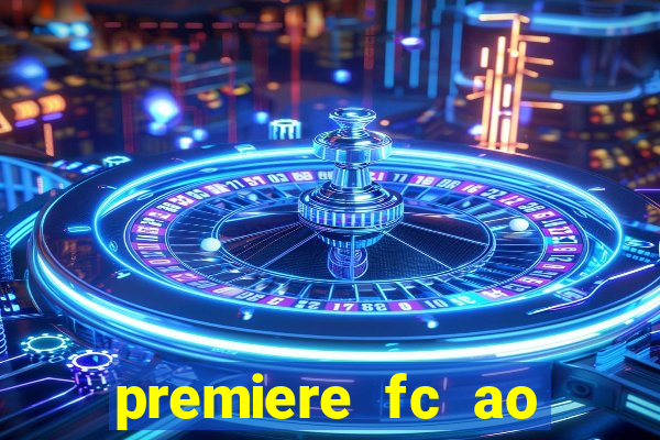 premiere fc ao vivo gratis