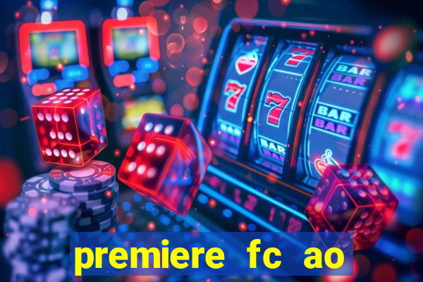 premiere fc ao vivo gratis