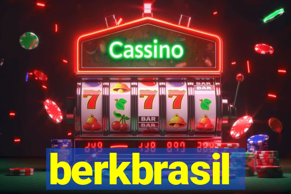 berkbrasil