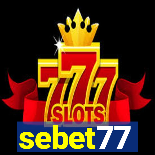 sebet77