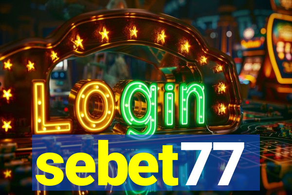 sebet77