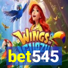 bet545