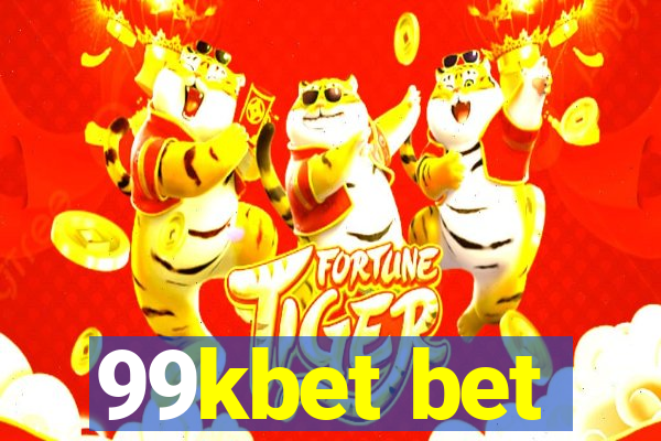 99kbet bet