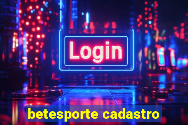 betesporte cadastro