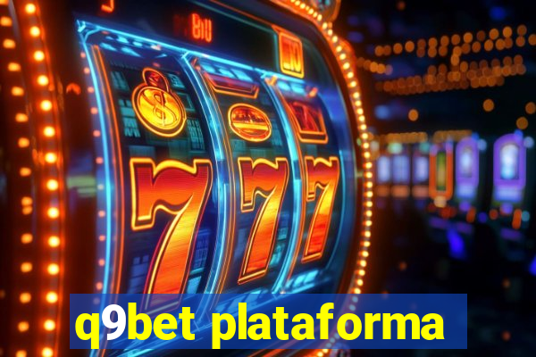 q9bet plataforma