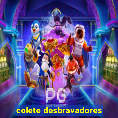 colete desbravadores