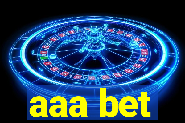 aaa bet