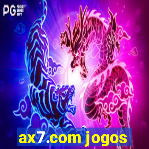 ax7.com jogos