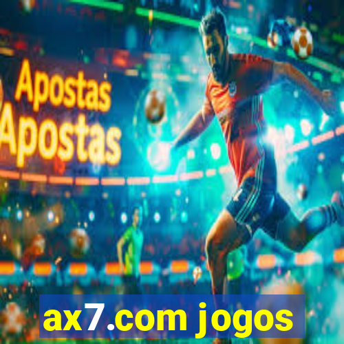 ax7.com jogos