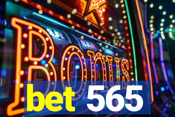 bet 565