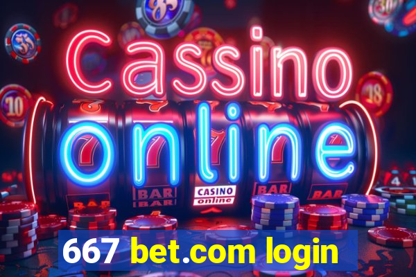 667 bet.com login