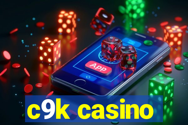 c9k casino