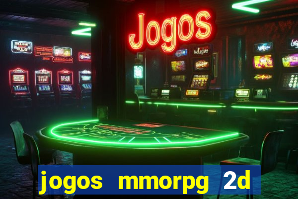 jogos mmorpg 2d para android