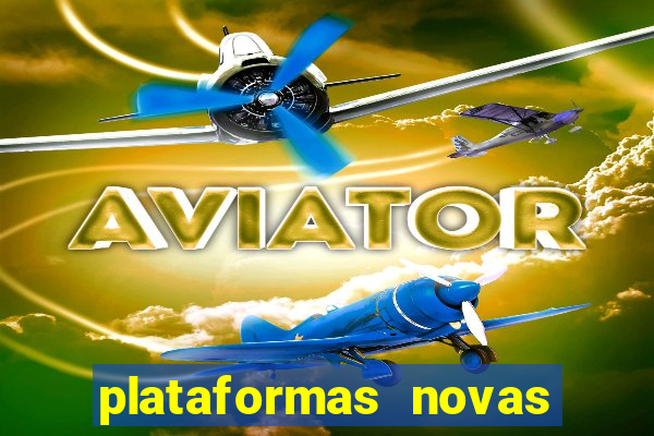 plataformas novas pagando muito