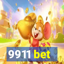 9911 bet