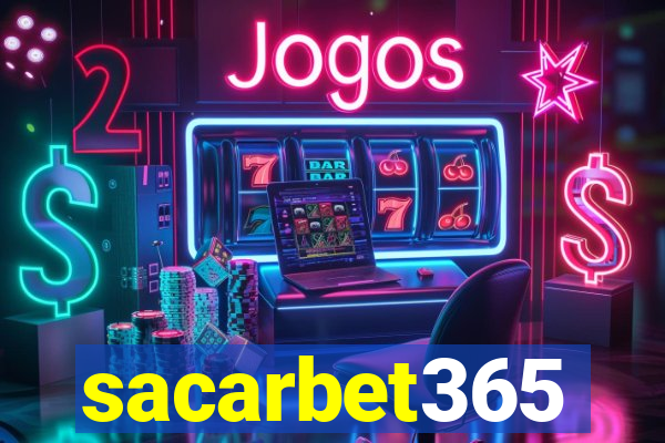 sacarbet365