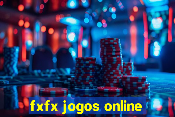 fxfx jogos online