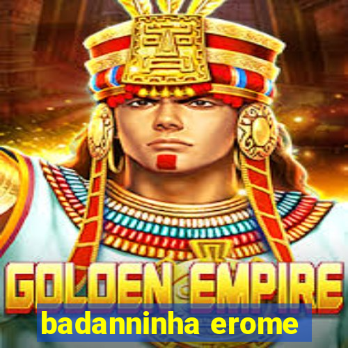 badanninha erome