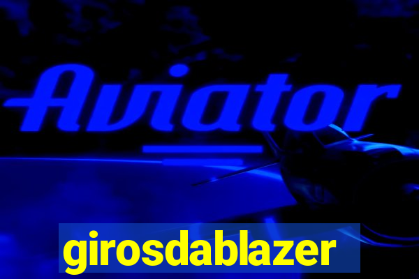 girosdablazer