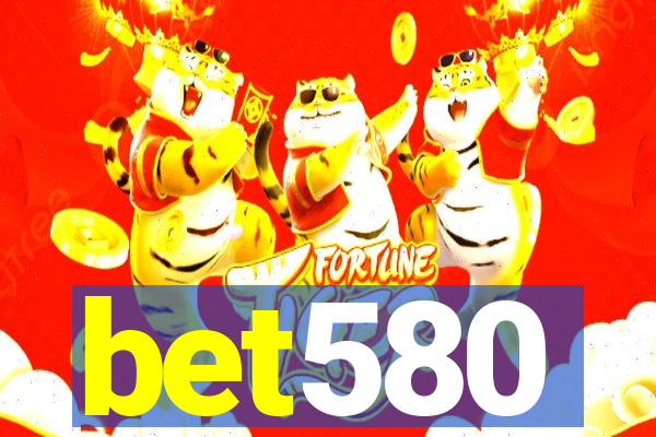 bet580