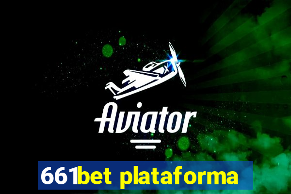 661bet plataforma