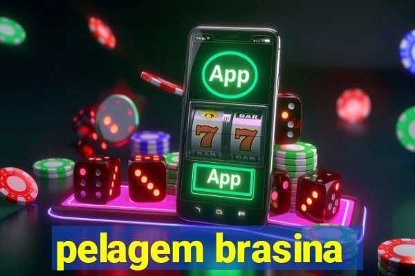 pelagem brasina