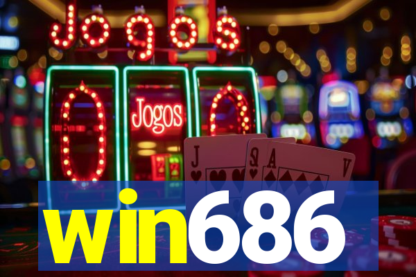 win686