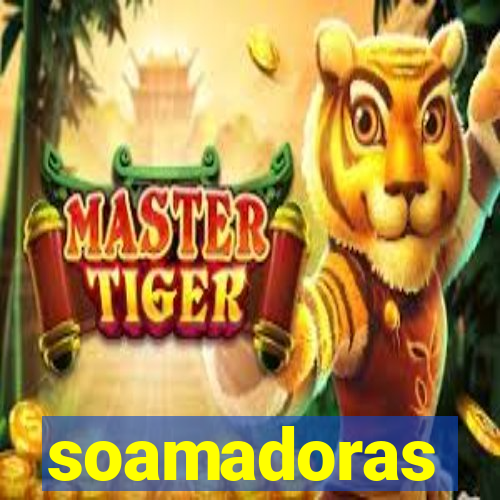 soamadoras