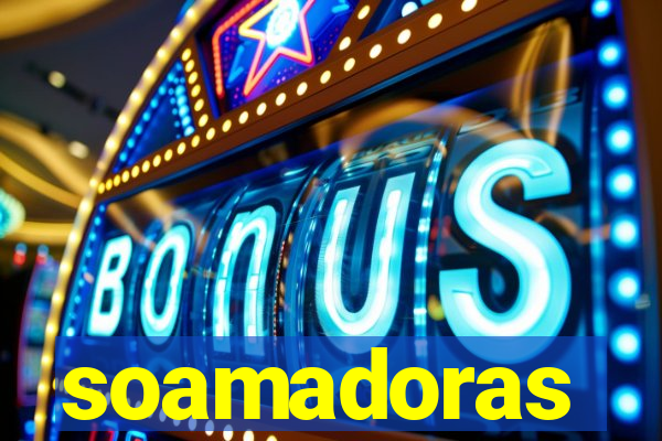 soamadoras