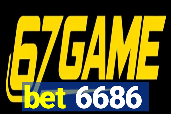 bet 6686