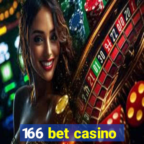 166 bet casino