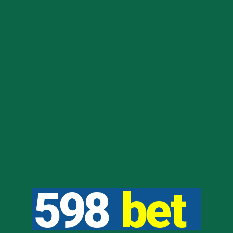 598 bet