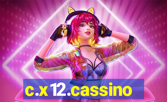 c.x12.cassino