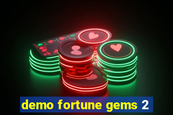 demo fortune gems 2